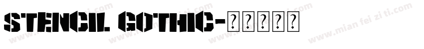 stencil GOTHIC字体转换